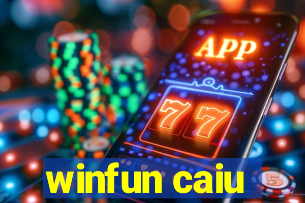 winfun caiu